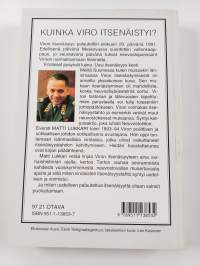 Viron itsenäistyminen : kerran me voitamme kuitenkin (signeerattu)
