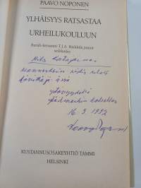 Ylhäisyys ratsastaa urheilukouluun : rurali-kersantti T. J. A. Heikkilä junior seikkailee (signeerattu, tekijän omiste)