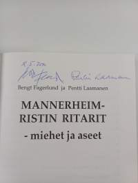 Mannerheim-ristin ritarit : miehet ja aseet (signeerattu)