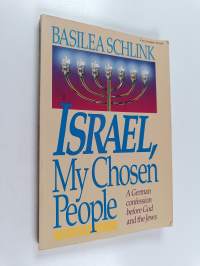 Israel, My Chosen People