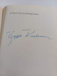 Kotkia kuolinsyöksyissä : suomalaiset koelentäjät sodan ja rauhan taivaalla (signeerattu)