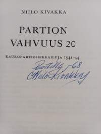 Partion vahvuus 20 : Kaukopartioseikkailuja 1941-44 (signeerattu, tekijän omiste)