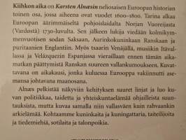 Kiihkon aika : Euroopan historia 1600-1800