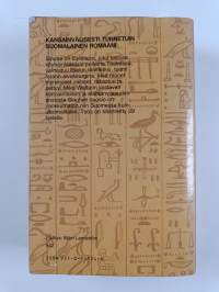 Sinuhe egyptiläinen : viisitoista kirjaa lääkäri Sinuhen elämästä n. 1390-1335 eKr