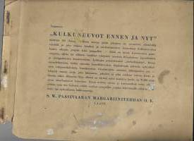 S. W. Paasivaaran Margariinitehdas - Kulkuneuvot ennen ja nyt -keräilykansio 1-99  kuvasta puuttuu nrot 87 ja 94  keräilykuva
