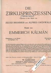 Die Zirkusprinzessin, Operette in drei Akten