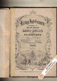 Kring Jul-Granen Samling af Lätt och omtyckt dansmusik för Pianoforte. 1-9 häfte.