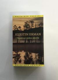 Tapahtui veden äärellä