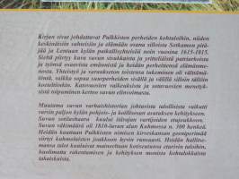 Pulkkiset kuhmolaisen kirveskansan historiaa tekemässä