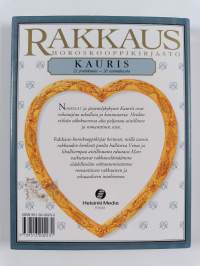 Rakkaus : Kauris : 22 joulukuuta - 20 tammikuuta