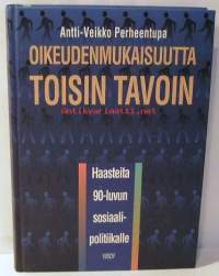 Oikeudenmukaisuutta toisin tavoin