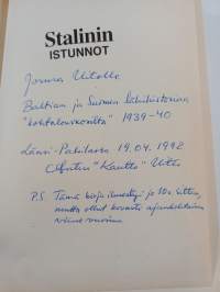 Stalinin istunnot : Suomen ja Baltian kohtalo Neuvostoliiton asiakirjoissa 1939-40 (signeerattu, tekijän omiste)