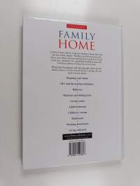 Family Home - A Practical Guide to Creating a Stylish and Safe Family Home