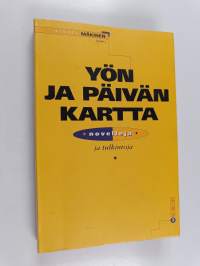 Yön ja päivän kartta : novelleja ja tulkintoja