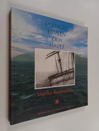 Fartyget, himlen och havet : verklighetsuppfattningen bland sjömän i långfart under segelsjöfartens sista era
