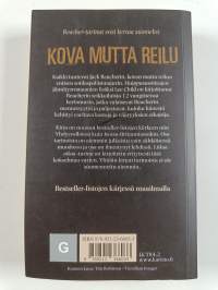 Kova mutta reilu : kootut kertomukset