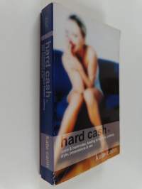 Hard Cash N - Coins and Banknotes, Leading to Freedom, Potency, Style, Possessions and Sex