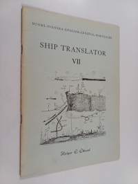 Ship translator VII