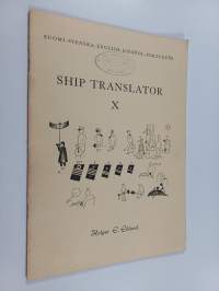 Ship translator X