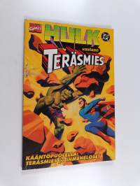 Teräsmies ja Ihmeneloset ; Hulk vastaan Teräsmies