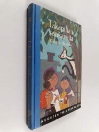 Takapihan sankareita