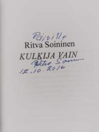 Kulkija vain (signeerattu, tekijän omiste)