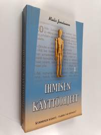 Ihmisen käyttöohjeet : kymmenen käskyä - taakka vai siunaus? - Kymmenen käskyä - taakka vai siunaus?