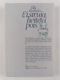 Ei siruja heitetä pois