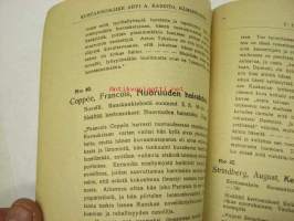 V. 1913 Kirja-opas kustannusliike Arvi A. Kariston Hämeenlinnassa v. 1913 kustannuksella ilmestyneestä kirjallisuudesta