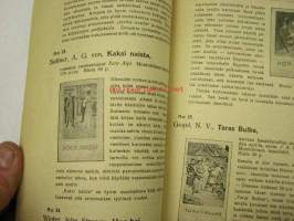 V. 1913 Kirja-opas kustannusliike Arvi A. Kariston Hämeenlinnassa v. 1913 kustannuksella ilmestyneestä kirjallisuudesta