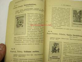 V. 1913 Kirja-opas kustannusliike Arvi A. Kariston Hämeenlinnassa v. 1913 kustannuksella ilmestyneestä kirjallisuudesta