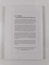 K.J. Ståhlberg : suomalaisen oikeusvaltion rakentaja : juhlakirja K.J. Ståhlbergin kuoleman 50 -vuotismuiston kunniaksi