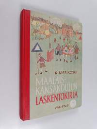 Maalaiskansakoulun laskentokirja