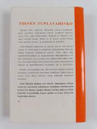 Toinen tuplavahinko : pakinoita