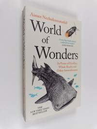 World of Wonders - In Praise of Fireflies, Whale Sharks and Other Astonishments