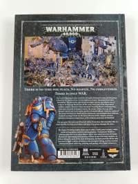 Warhammer 40,000 - In the Grim Darkness of the Far Future There is Only War