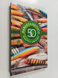 50 parasta uistinta kautta aikojen
