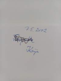 Syksyllä muuttui kaikki : kolme naista - kolme sukupolvea (signeerattu)