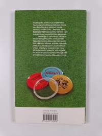 Frisbeegolf : harrasta, pelaa, kilpaile