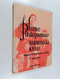 Lasse Pihlajamaan harmonikkakoulu näppäin- sekä pianoharmonikalle 1. oppijakso