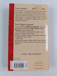 Luotu vapaaksi ; Perla Negran legenda