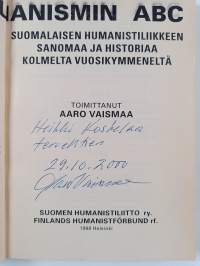 Kansanhumanismin ABC : suomalaisen humanistiliikkeen sanomaa ja historiaa kolmelta vuosikymmeneltä (signeerattu, tekijän omiste)