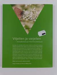 Viljellen ja varjellen -Metsätalous ja monimuotoisuus
