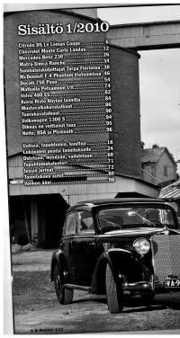Mobilisti n:o 1/ 2010. lehti vanhojen ajoneuvojen  harrastajalle.Se voi olla auto, moottoripyörä, traktori tai vaikka lentokone