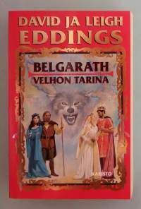 Belgarath - Velhon tarina.   ( Fantasiakirjallisuus )