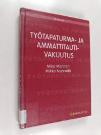 Työtapaturma- ja ammattitautivakuutus