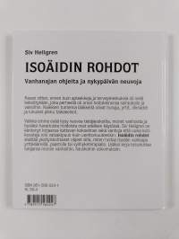 Isoäidin rohdot : Vanhanajan ohjeita ja nykypäivän neuvoja