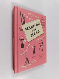 Make Do and Mend - Wartime Tips to Mend Your Clothes