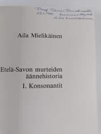 Etelä-Savon murteiden äännehistoria 1 : Konsonantit (signeerattu, tekijän omiste)