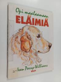 Opi maalaamaan : eläimiä